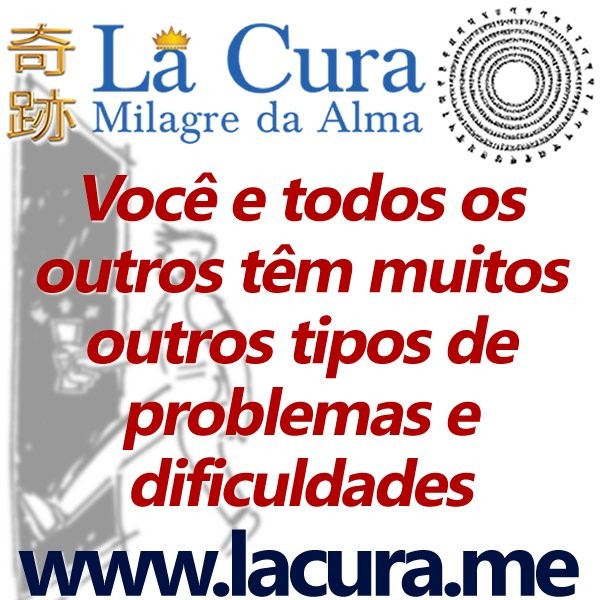 13662 Voce e todos os outros tem muitos outros tipos de problemas e dificuldades.jpg